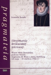 Utrzymanie królewskiej teściowej