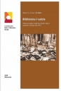 Biblioteka i ludzie. Motyw książki w wybranych przekładach powieści obcej po roku 1989 - Ewelina Palian-Kobiela
