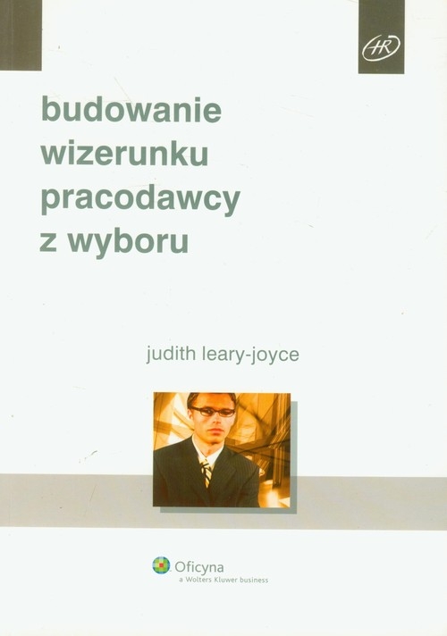 Budowanie wizerunku pracodawcy z wyboru