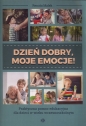 Dzień dobry, moje emocje! - Renata Malek