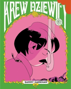 Krew dziewicy - Sammy Harkham