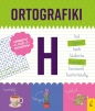 Ortografiki. Ćwiczenia z H - Małgorzata Korbiel
