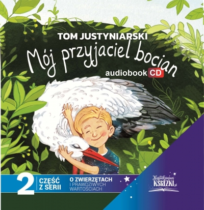 <img src='https://webimage.pl/pics/585/2/d9788366982086.jpg' style='height:440px' /> CD Mój przyjaciel bocian