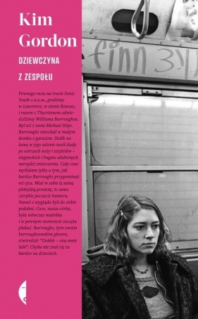 Dziewczyna z zespołu (Uszkodzona okładka) - Kim Gordon
