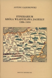 Itinerarium króla Władysława Jagiełły 1386-1434