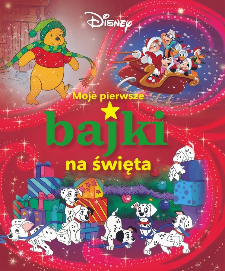 Disney. Moje pierwsze bajki na święta