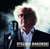 Na ochotnika do psychiatryka CD - Ryszard Makowski