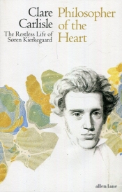 Philosopher of the Heart - Clare Carlisle