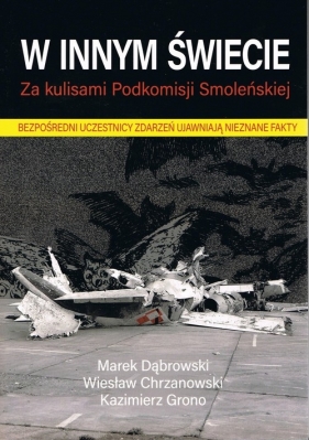 W innym świecie - Dąbrowski Marek, Chrzanowski Wiesław , Grono Kazimierz