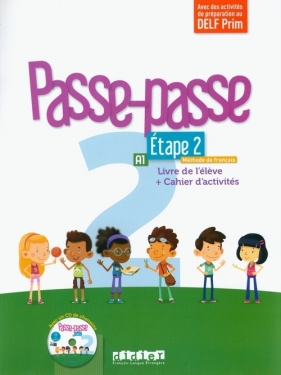 Passe-Passe 2 etape 2 Podręcznik + ćwiczenia + CD - Laurent Pozzana, Marion Meynardier
