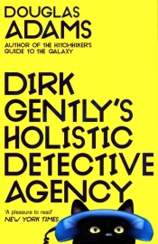 Dirk Gently's Holistic Detective Agency - Adams Douglas