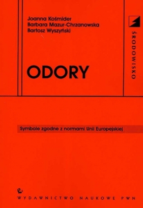 Odory - Kośmider Joanna, Mazur - Chrzanowska Barbara, Wyszyński Bartosz