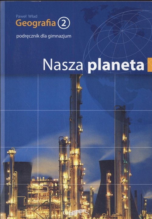 Geografia 2 Podręcznik Nasza Planeta