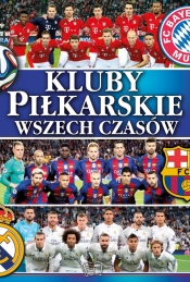 Kluby piłkarskie wszechczasów (Uszkodzona okładka)