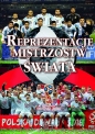 Reprezentację Mistrzostw Świata - Opracowanie zbiorowe