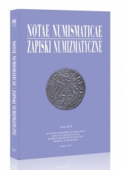 Notae Numismaticae. Zapiski Numizmatyczne T.16 - Opracowanie zbiorowe