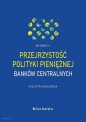 Przejrzystość polityki pieniężnej banków centralnych (wyd. II) - Violetta Kałuzińska