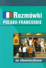 Rozmówki polsko francuskie ze słowniczkiem Słobodska Mirosława