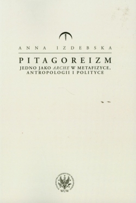 Pitagoreizm - Anna Izdebska