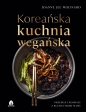 Koreańska kuchnia wegańska - Joanne Lee Molinaro