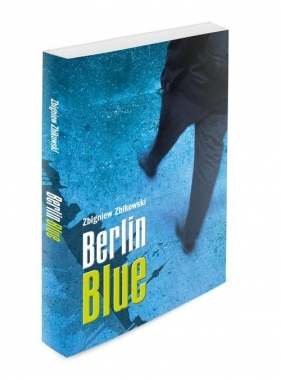 Berlin Blue - Zbikowski Zbigniew