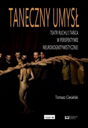 Taneczny umysł - Ciesielski Tomasz<br />