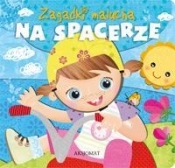 Zagadki malucha. Na spacerze - Zofia Wojtusik