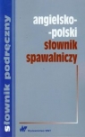 Angielsko-polski słownik spawalniczy