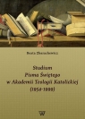 Studium Pisma Świętego w Akademii Teologii Katolickiej (1954-1999) Beata Zbarachewicz