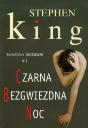 Czarna bezgwiezdna noc - Stephen King