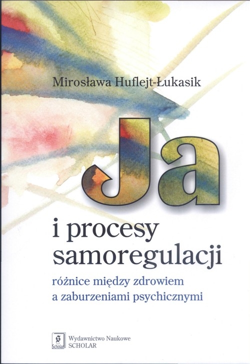 Ja i procesy samoregulacji