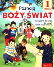 Poznaję Boży świat. Religia - podręcznik dla 1. klasy szkoły podstawowej - Elżbieta Kondrak