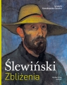 Ślewiński. Zbliżenia Urszula Kozakowska-Zaucha