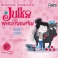 Julka Mała weterynarka T.2 Wielki pokaz (Audiobook) - Rebecca Johnson