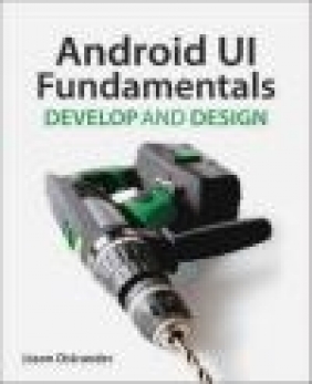 Android UI Fundamentals Jason Ostrander