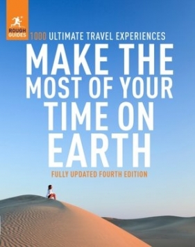 Make the Most of Your Time on Earth - Rough Guides