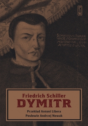 Dymitr - Friedrich Schiller