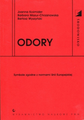 Odory - Kośmider Joanna, Mazur-Chrzanowska Barbara, Wyszyński Bartosz