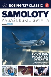 Samoloty pasażerskie świata Tom 9 Boeing 737 Classic