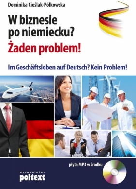 W biznesie po niemiecku? Żaden problem! - Dominika Cieślak-Pólkowska