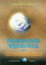 Podręcznik wędrowca Tom 1  Rueckert Carla Lisbeth