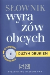 Słownik wyrazów obcych z płytą CD. Duży druk (promocja !!) - Opracowanie zbiorowe