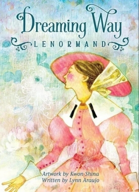 Karty tarot Dreaming Way Lenormand
