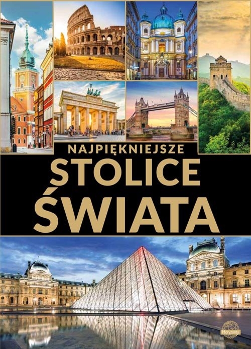 Najpiękniejsze stolice świata