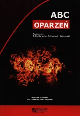ABC oparzeń - Remo Papini, Peter Dziewulski, Shehan Hettiaratchy