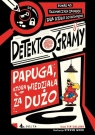 Detektorogramy: Papuga, która wiedziała za dużo