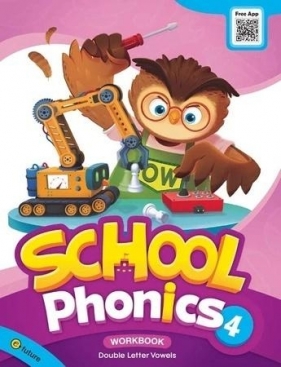 School Phonics 4 WB - Grace Hwang, Sonya Park
