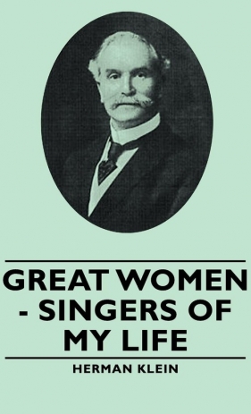 Great Women - Singers of My Life - Klein Herman