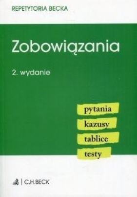 Repetytoria Becka. Zobowiązania w.2 - Opracowanie zbiorowe