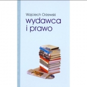 Wydawca i prawo - Wojciech Orżewski